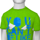 Avatar Eglosh's you cant be like me tee